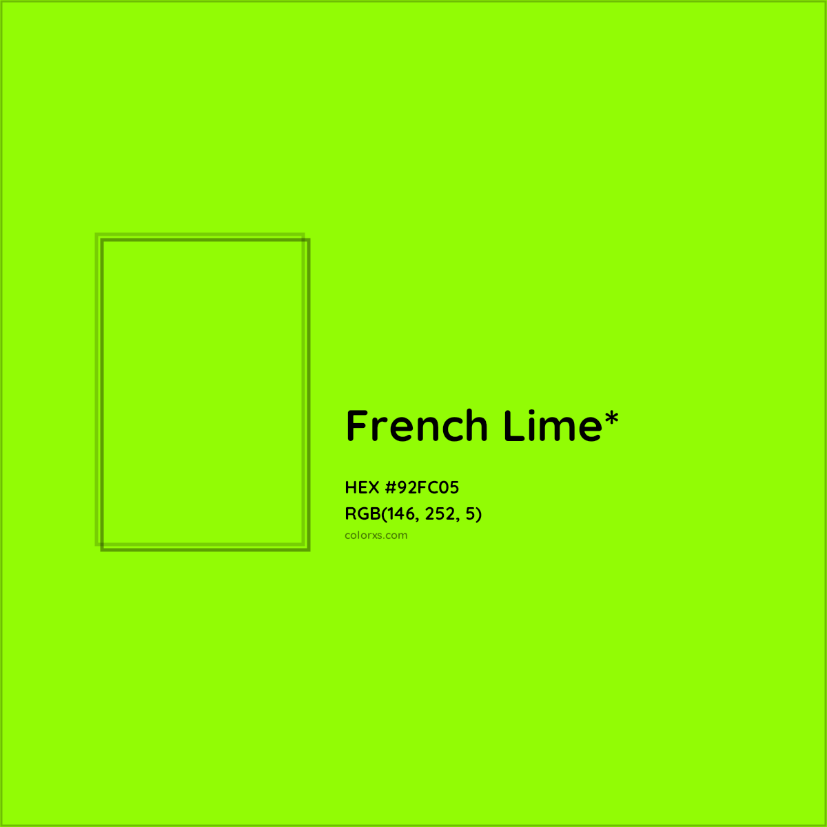 #92FC05 hex color. RGB, RYB, CMYK, HSL, HSV codes and color conversions. Matching color names, palettes, paints.