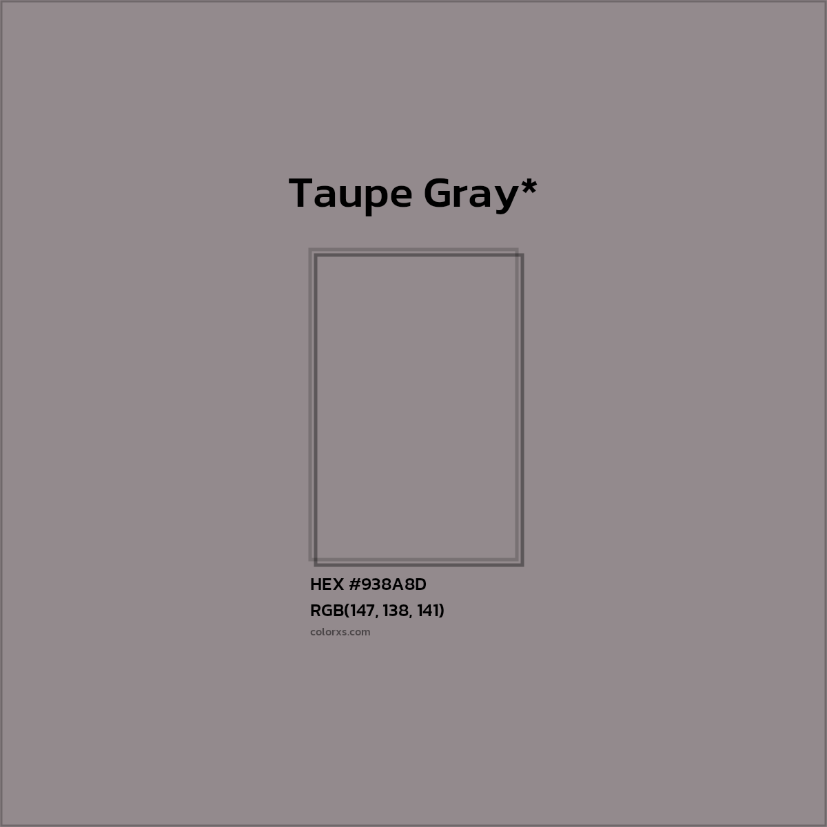 #938A8D hex color. RGB, RYB, CMYK, HSL, HSV codes and color conversions. Matching color names, palettes, paints.