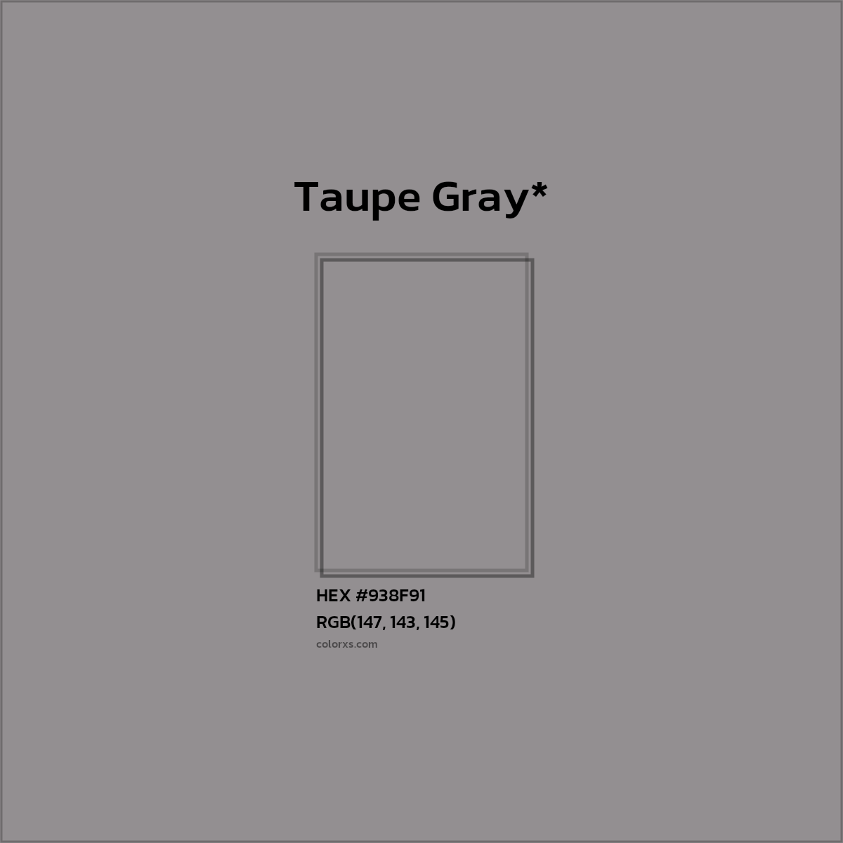 #938F91 hex color. RGB, RYB, CMYK, HSL, HSV codes and color conversions. Matching color names, palettes, paints.