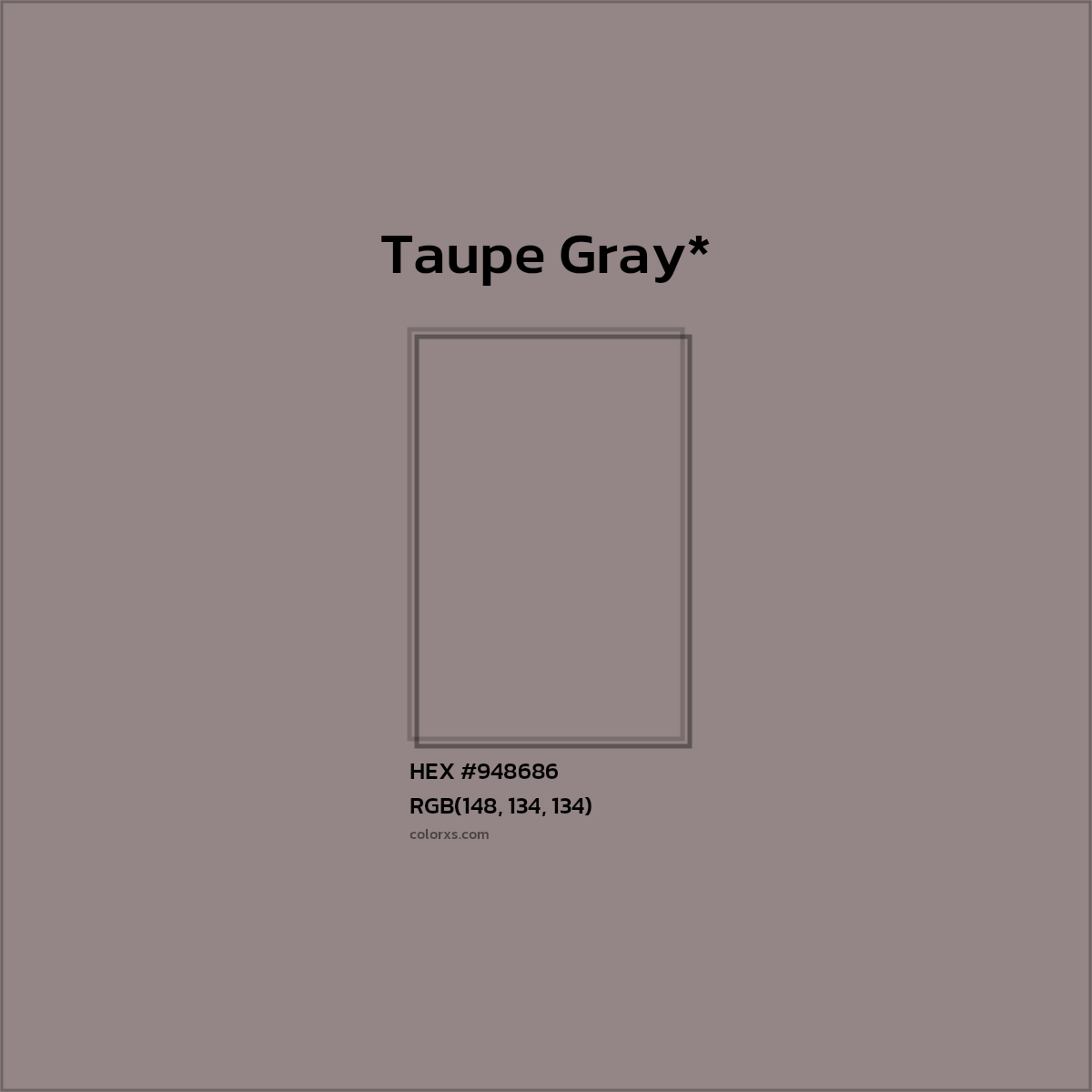 #948686 hex color. RGB, RYB, CMYK, HSL, HSV codes and color conversions. Matching color names, palettes, paints.