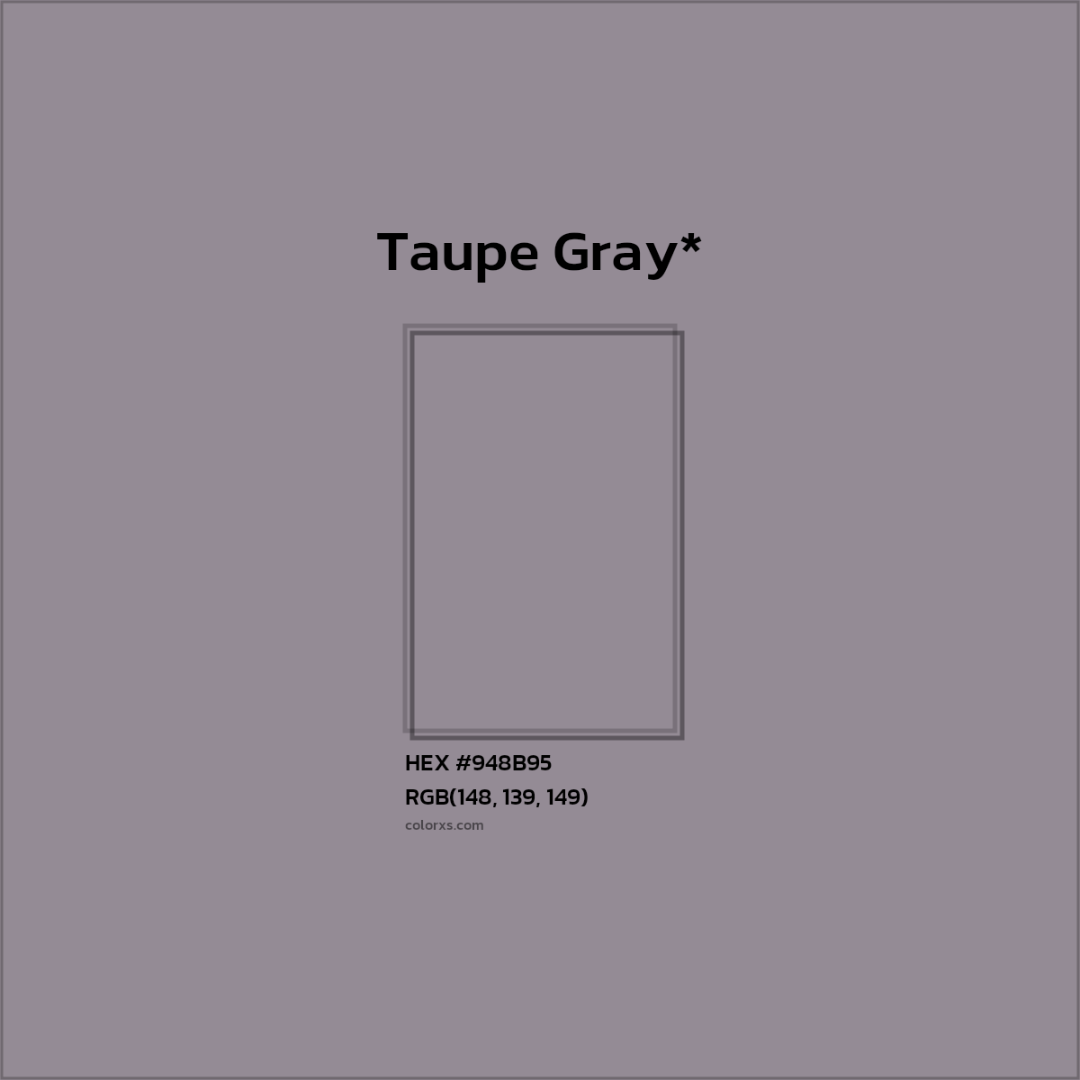 #948B95 hex color. RGB, RYB, CMYK, HSL, HSV codes and color conversions. Matching color names, palettes, paints.