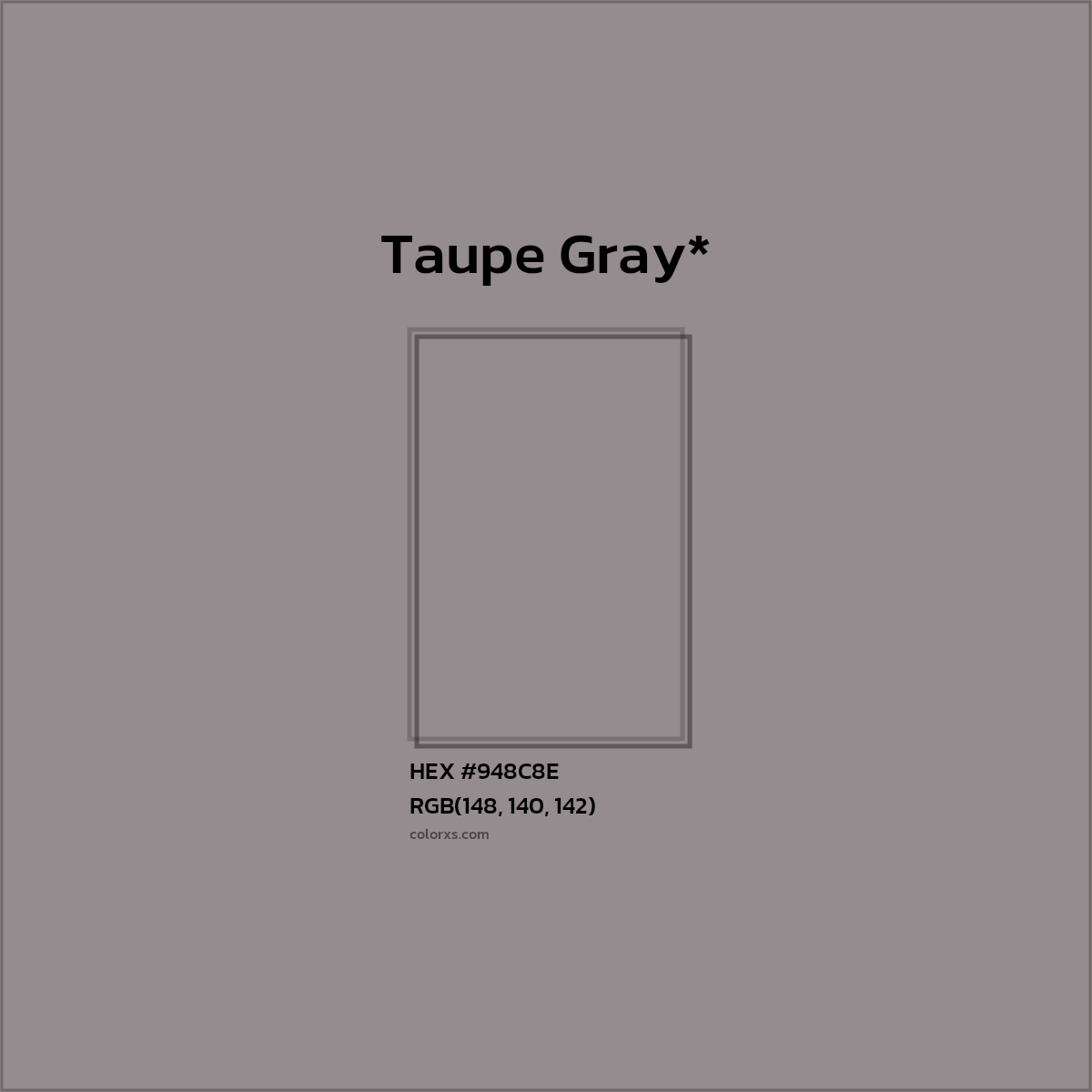 #948C8E hex color. RGB, RYB, CMYK, HSL, HSV codes and color conversions. Matching color names, palettes, paints.