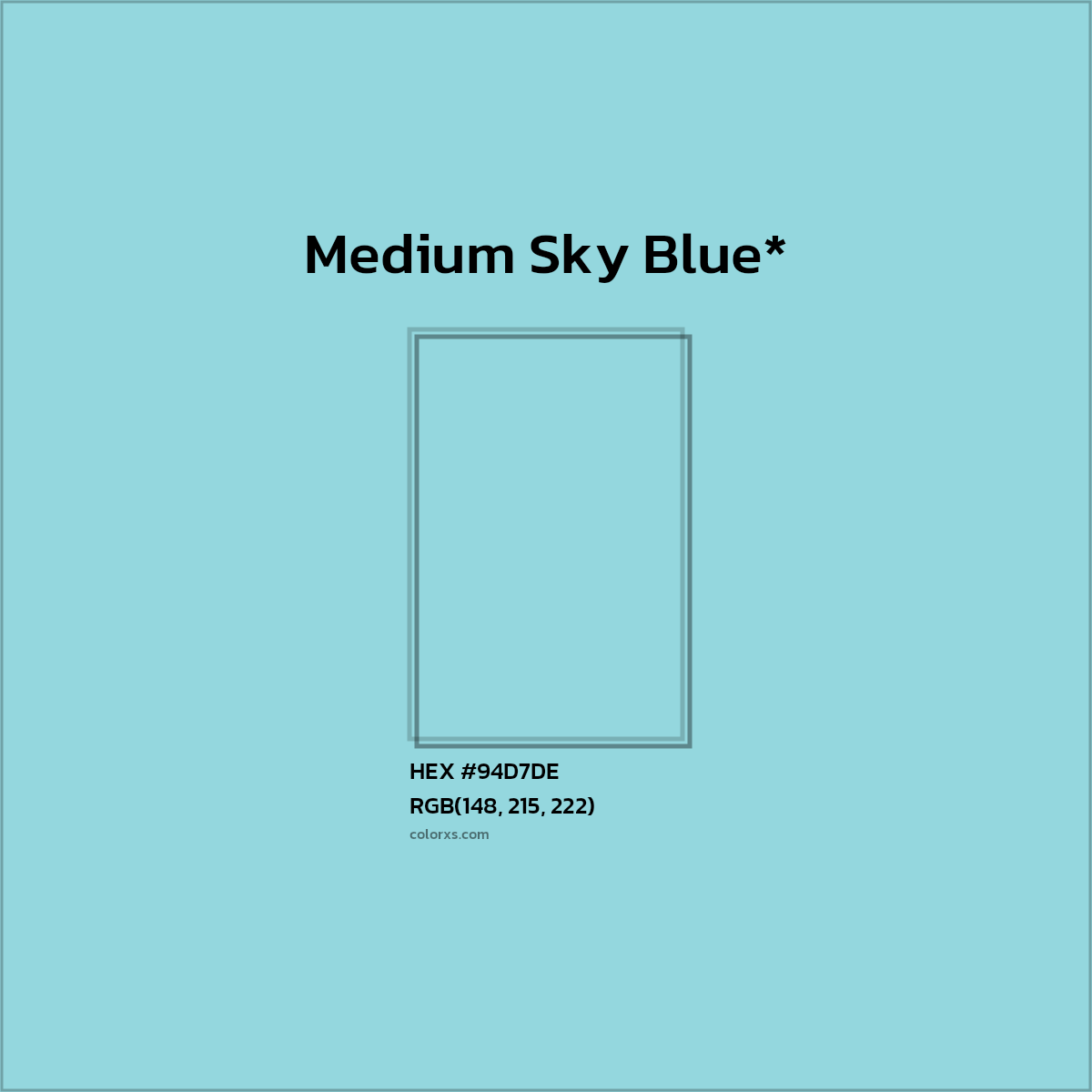 #94D7DE hex color. RGB, RYB, CMYK, HSL, HSV codes and color conversions. Matching color names, palettes, paints.