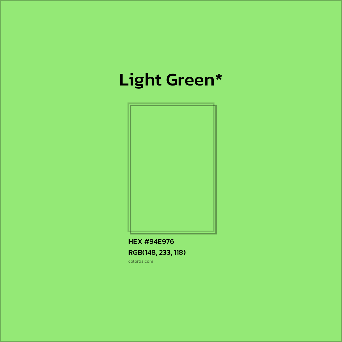 #94E976 hex color. RGB, RYB, CMYK, HSL, HSV codes and color conversions. Matching color names, palettes, paints.