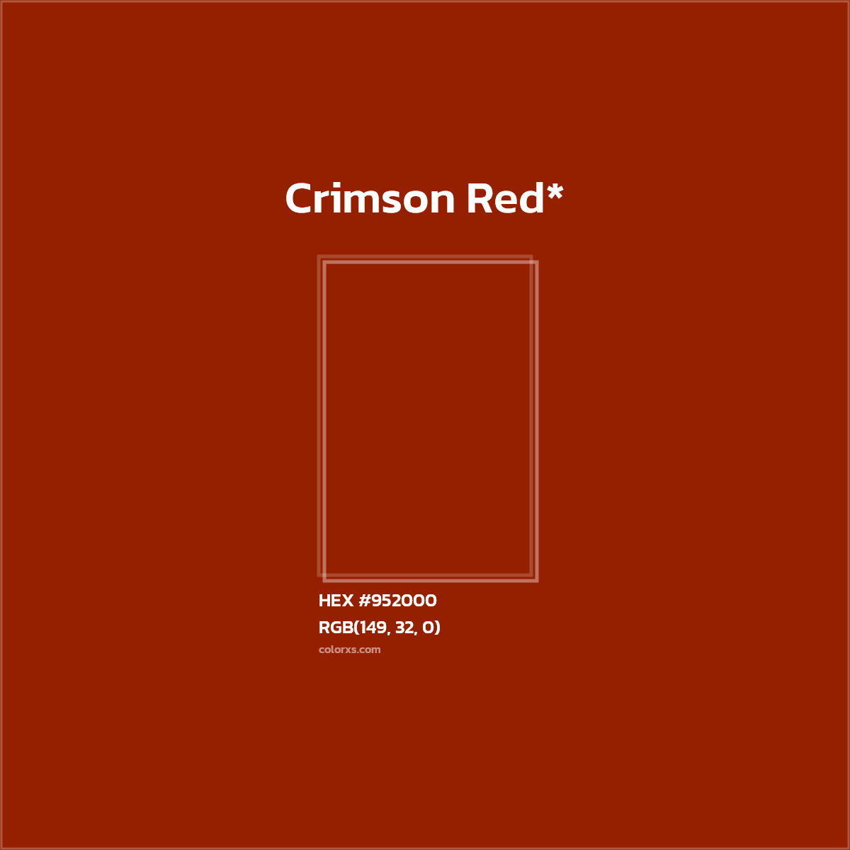 #952000 hex color. RGB, RYB, CMYK, HSL, HSV codes and color conversions. Matching color names, palettes, paints.