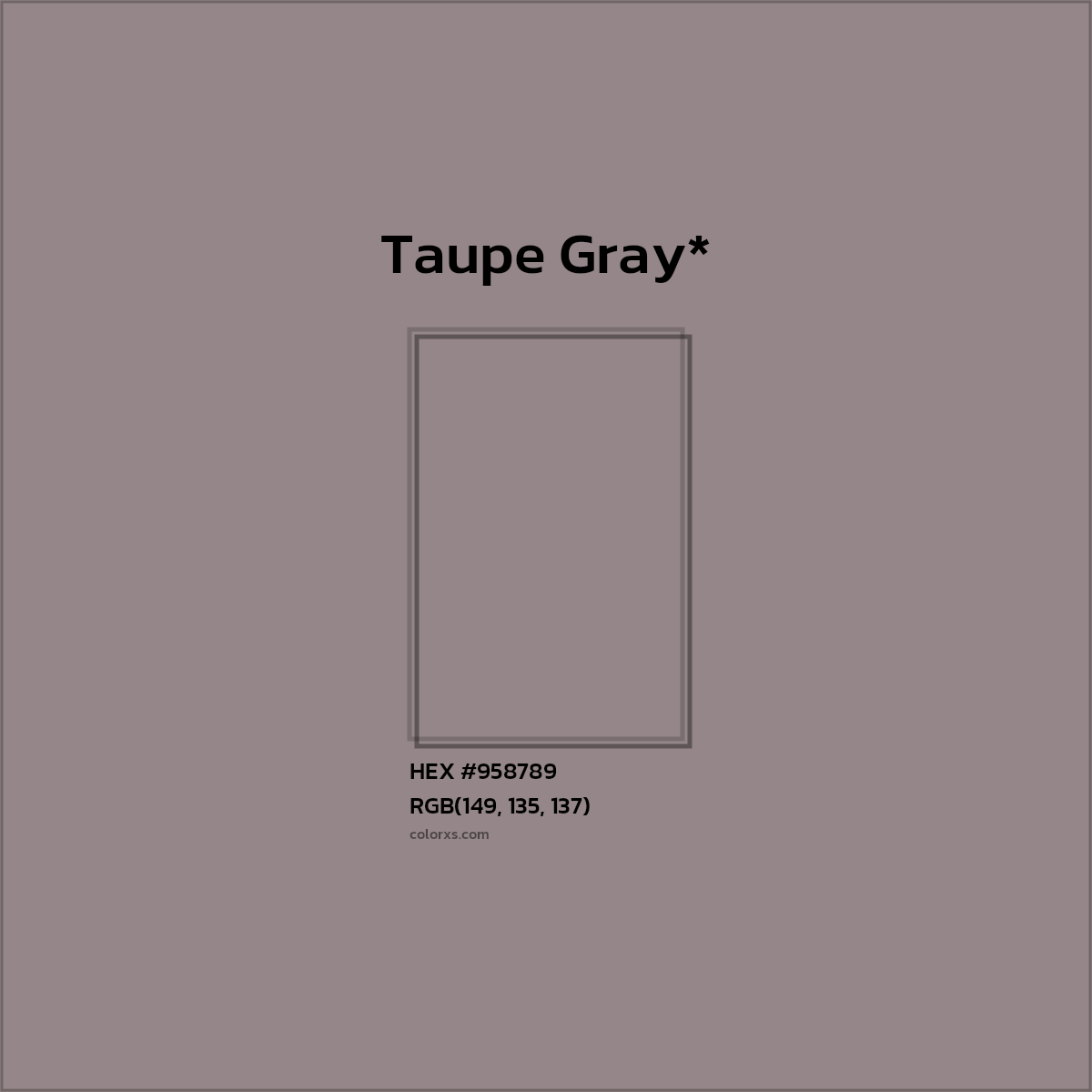 #958789 hex color. RGB, RYB, CMYK, HSL, HSV codes and color conversions. Matching color names, palettes, paints.