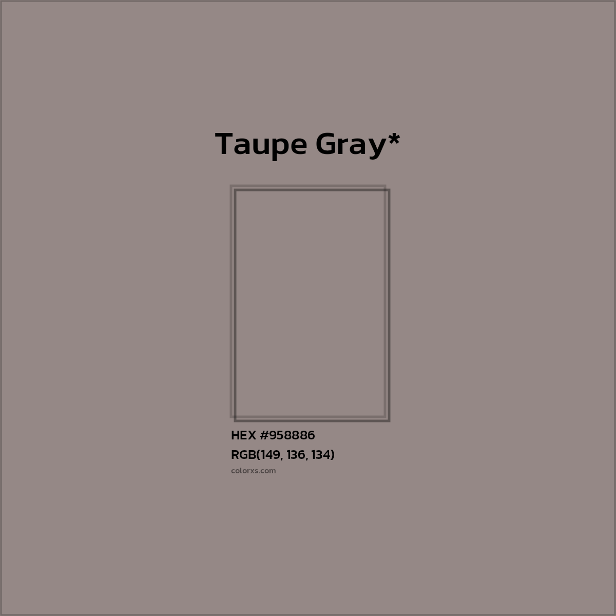 #958886 hex color. RGB, RYB, CMYK, HSL, HSV codes and color conversions. Matching color names, palettes, paints.