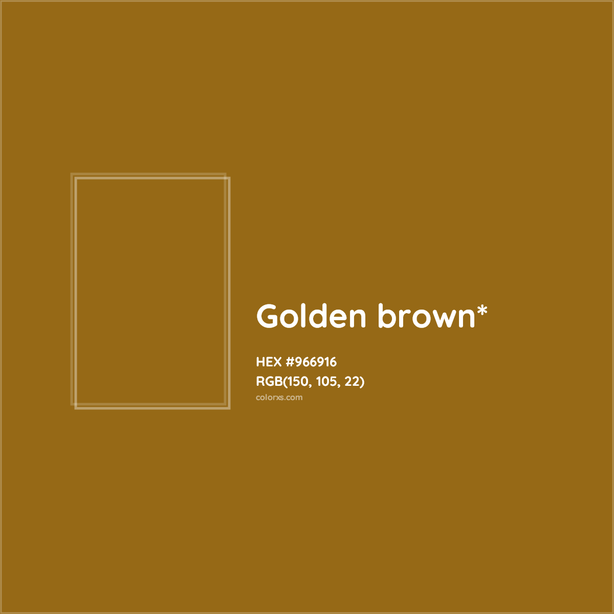 #966916 hex color. RGB, RYB, CMYK, HSL, HSV codes and color conversions. Matching color names, palettes, paints.