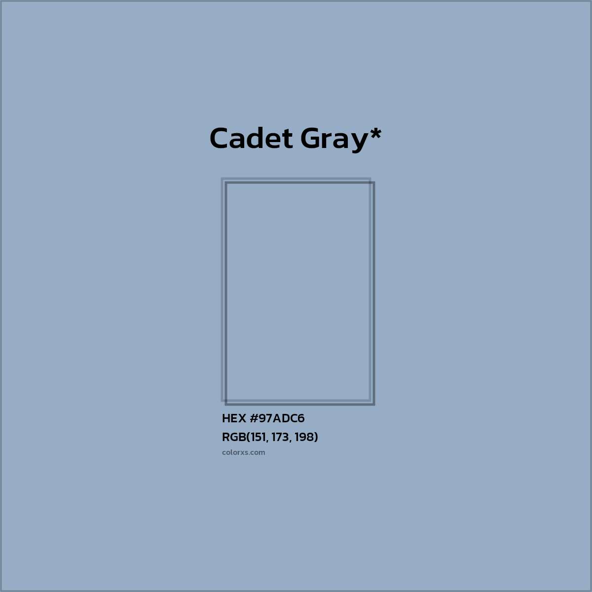 #97ADC6 hex color. RGB, RYB, CMYK, HSL, HSV codes and color conversions. Matching color names, palettes, paints.