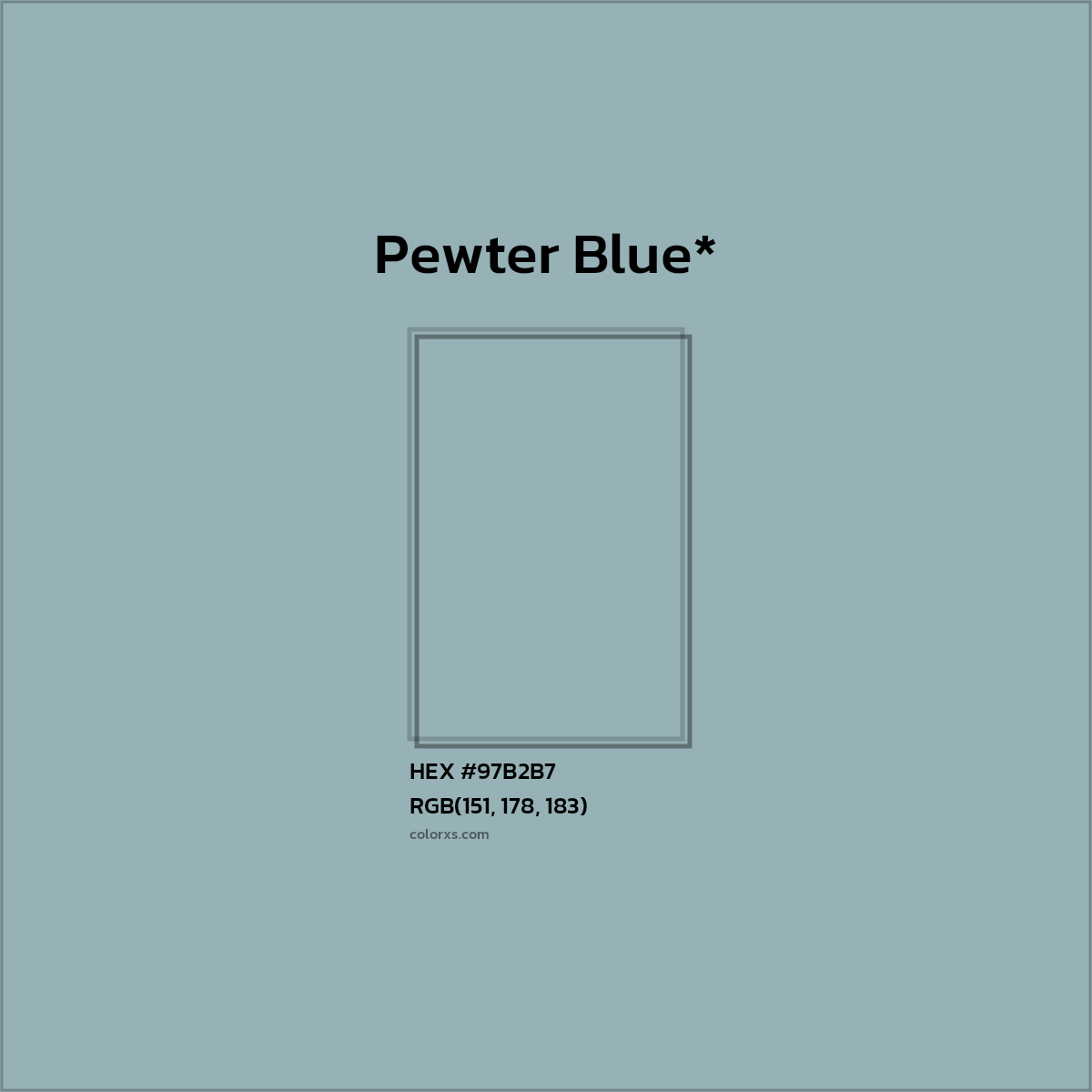#97B2B7 hex color. RGB, RYB, CMYK, HSL, HSV codes and color conversions. Matching color names, palettes, paints.