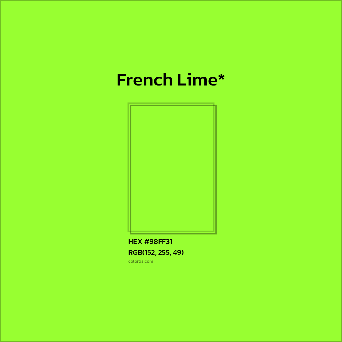 #98FF31 hex color. RGB, RYB, CMYK, HSL, HSV codes and color conversions. Matching color names, palettes, paints.