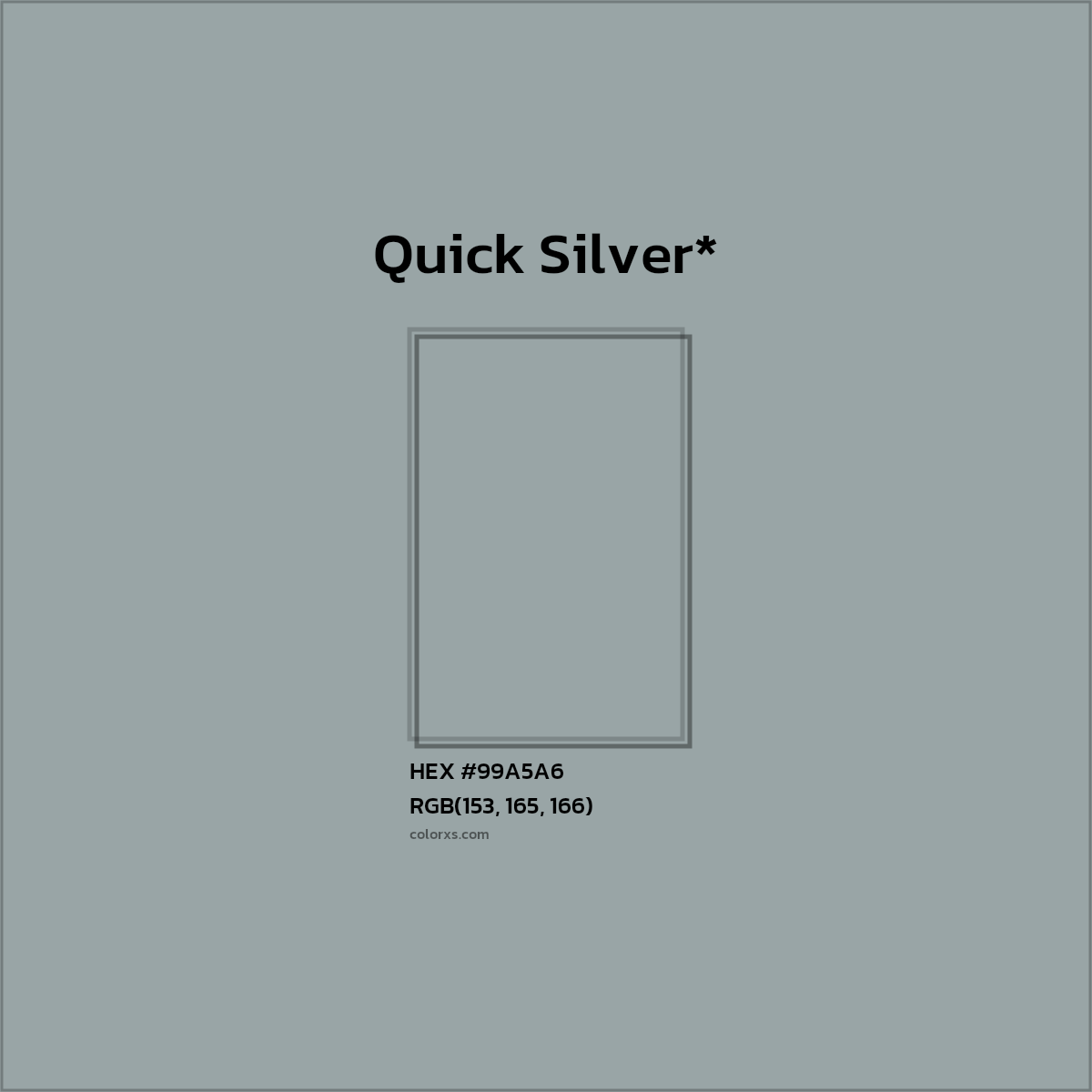 #99A5A6 hex color. RGB, RYB, CMYK, HSL, HSV codes and color conversions. Matching color names, palettes, paints.
