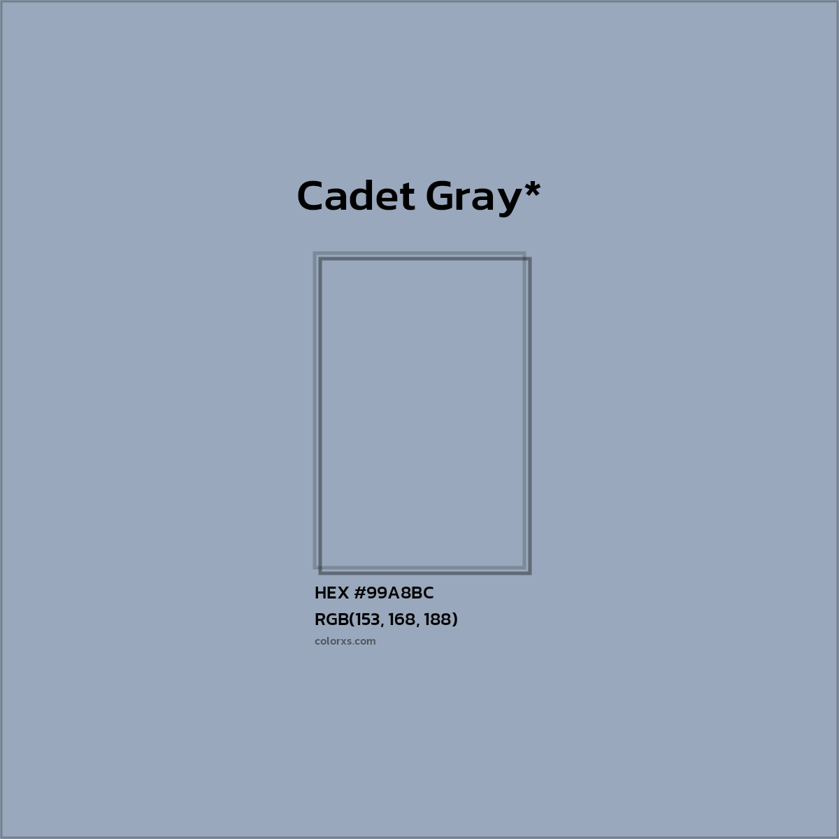 #99A8BC hex color. RGB, RYB, CMYK, HSL, HSV codes and color conversions. Matching color names, palettes, paints.