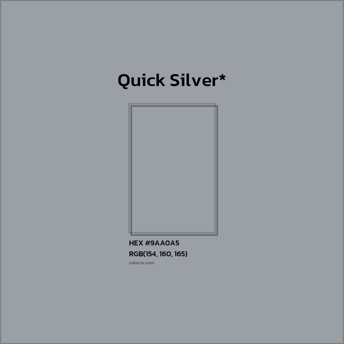 #9AA0A5 hex color. RGB, RYB, CMYK, HSL, HSV codes and color conversions. Matching color names, palettes, paints.