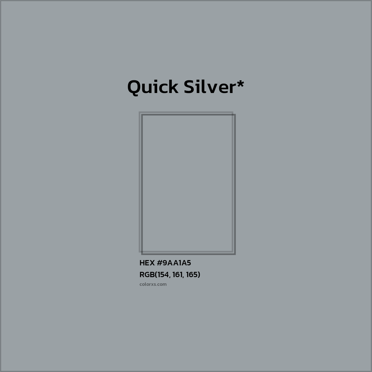 #9AA1A5 hex color. RGB, RYB, CMYK, HSL, HSV codes and color conversions. Matching color names, palettes, paints.