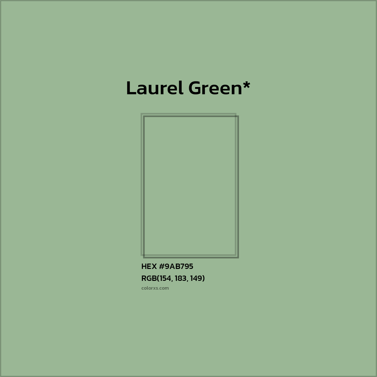 #9AB795 hex color. RGB, RYB, CMYK, HSL, HSV codes and color conversions. Matching color names, palettes, paints.