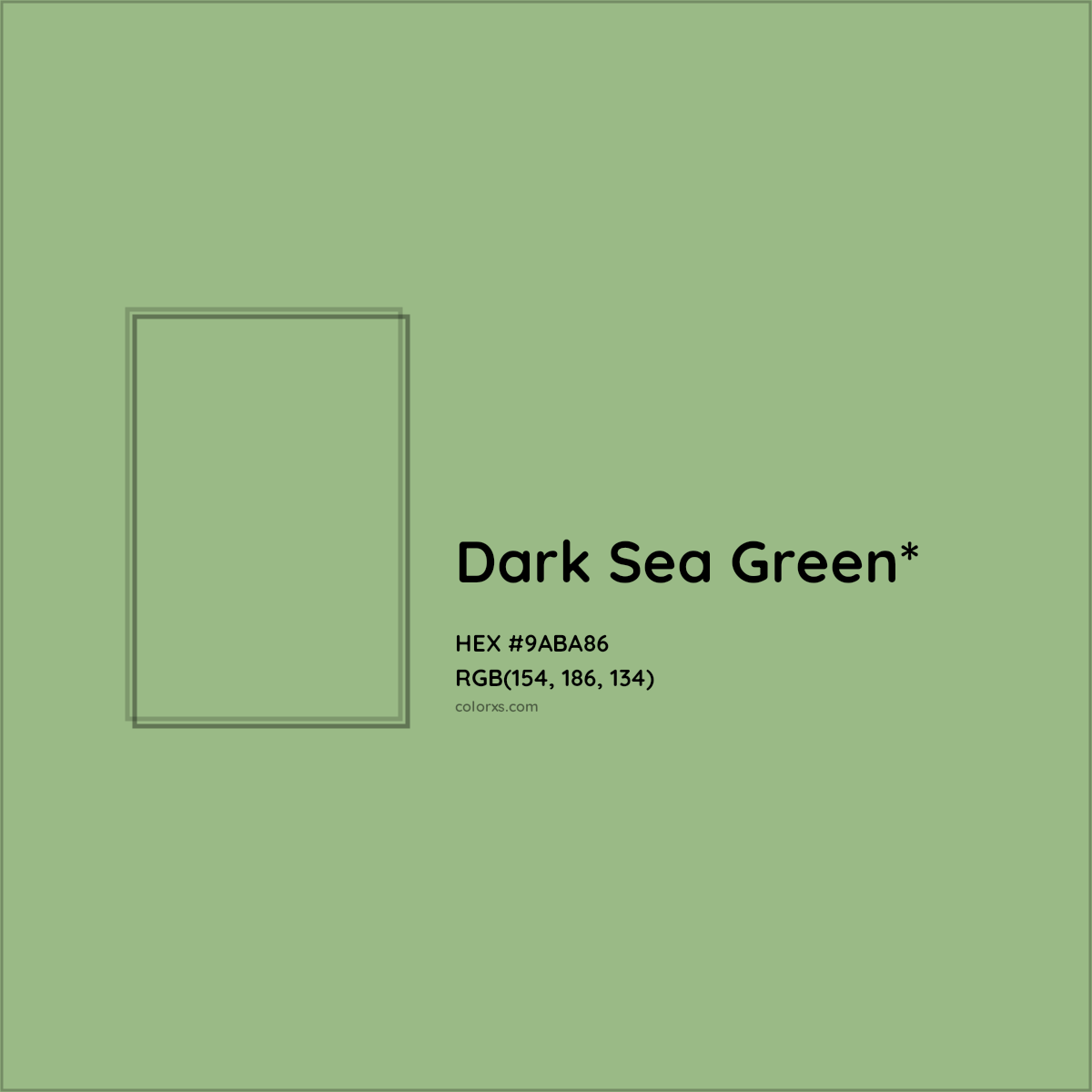 #9ABA86 hex color. RGB, RYB, CMYK, HSL, HSV codes and color conversions. Matching color names, palettes, paints.