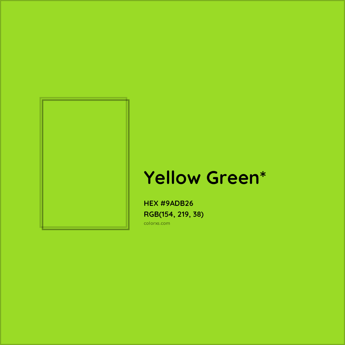#9ADB26 hex color. RGB, RYB, CMYK, HSL, HSV codes and color conversions. Matching color names, palettes, paints.