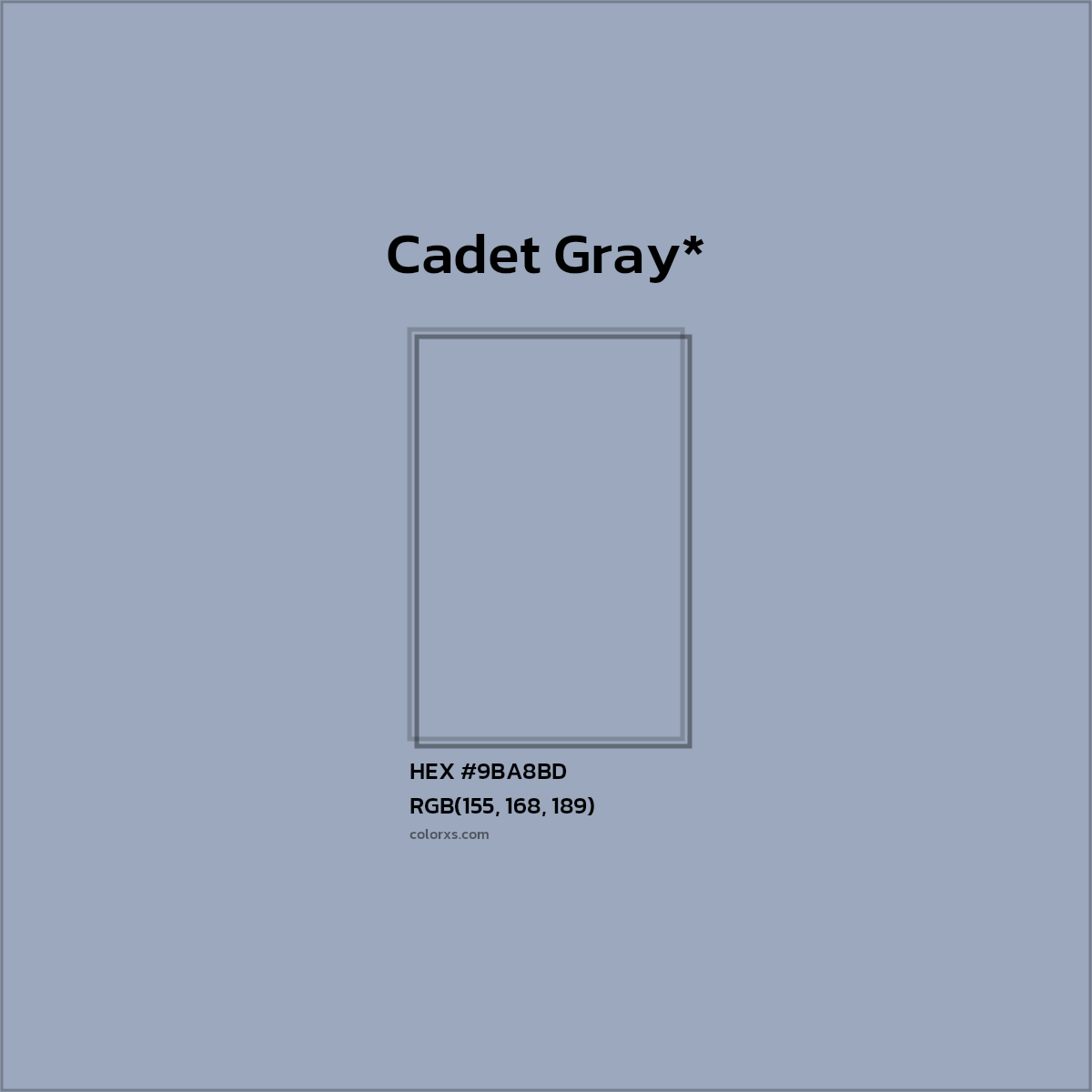 #9BA8BD hex color. RGB, RYB, CMYK, HSL, HSV codes and color conversions. Matching color names, palettes, paints.