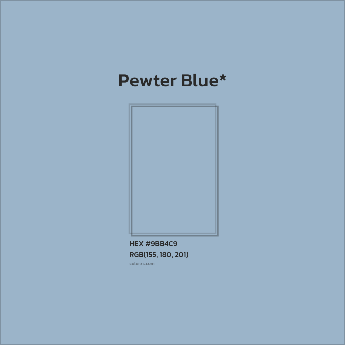 #9BB4C9 hex color. RGB, RYB, CMYK, HSL, HSV codes and color conversions. Matching color names, palettes, paints.