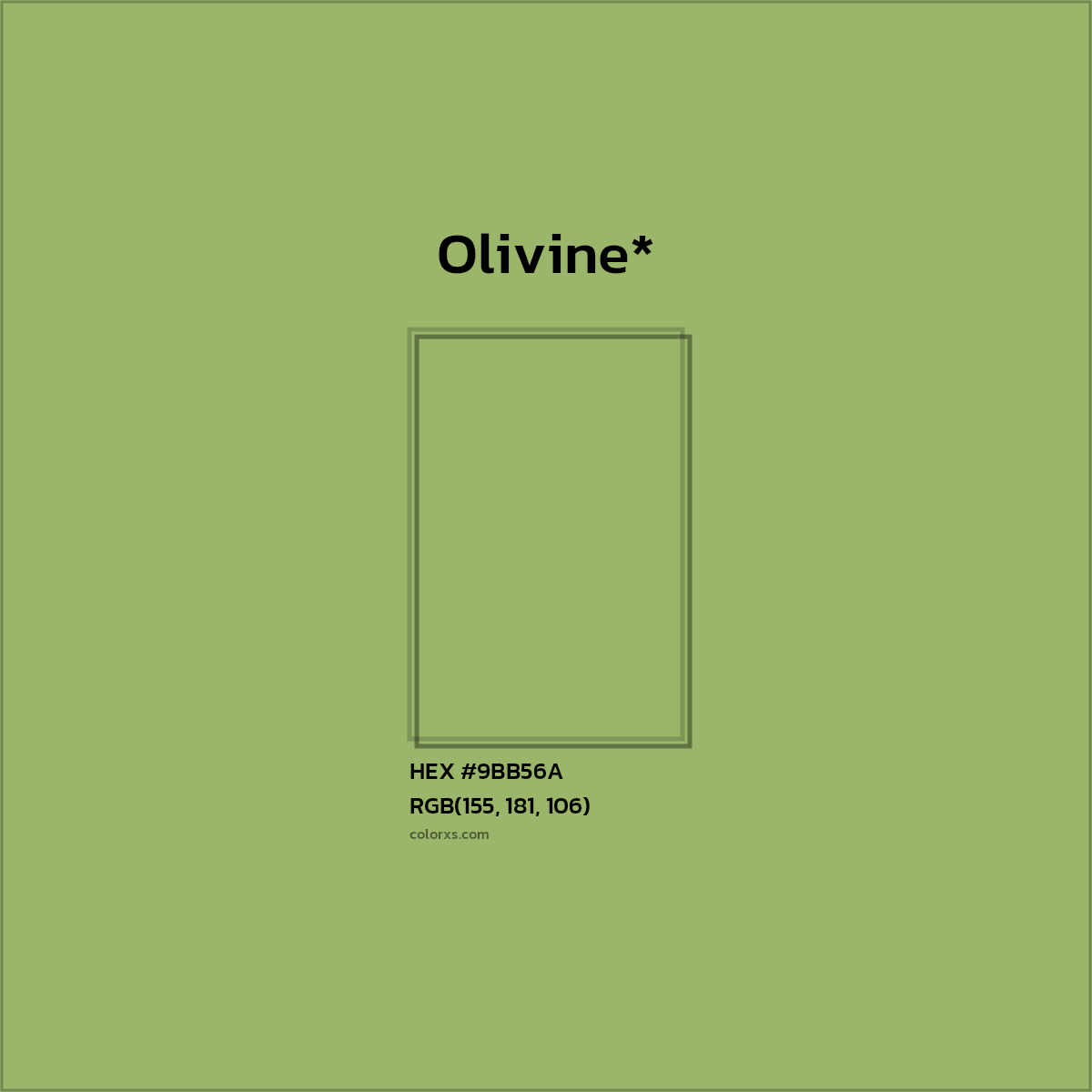 #9BB56A hex color. RGB, RYB, CMYK, HSL, HSV codes and color conversions. Matching color names, palettes, paints.