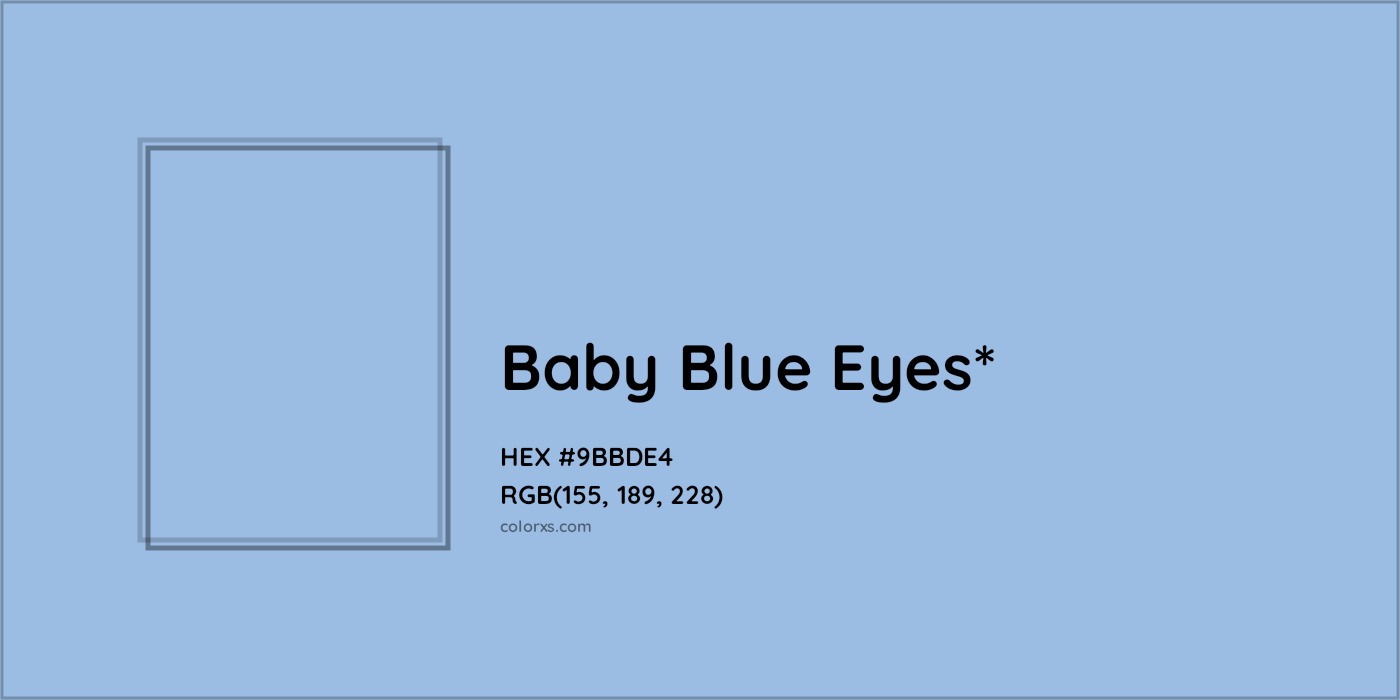 #9BBDE4 hex color. RGB, RYB, CMYK, HSL, HSV codes and color conversions. Matching color names, palettes, paints.