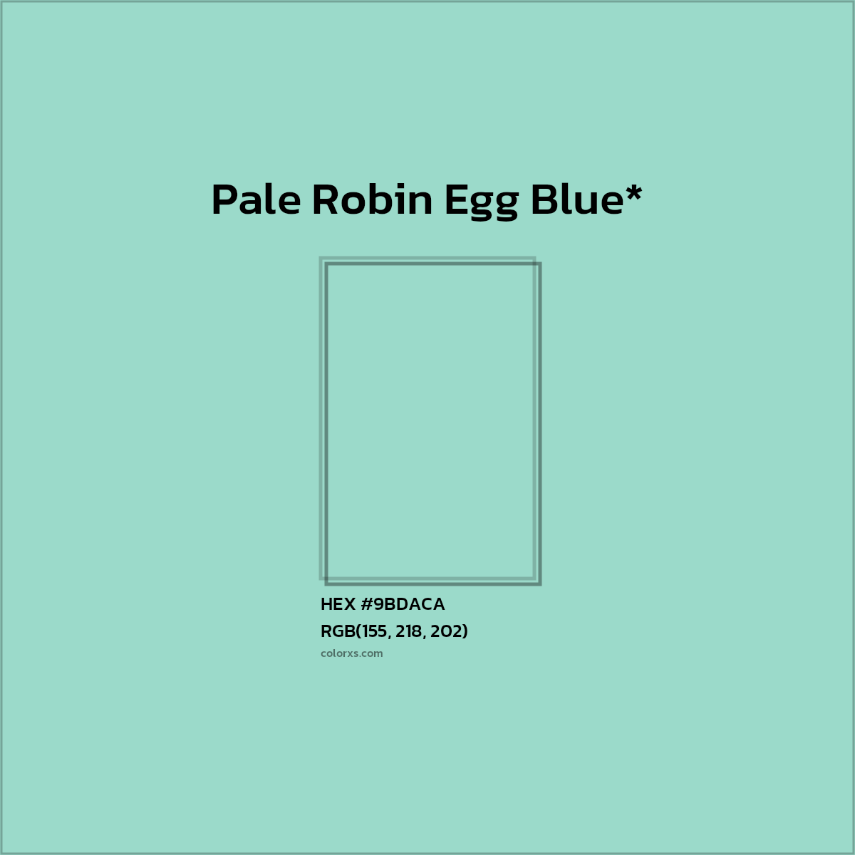 #9BDACA hex color. RGB, RYB, CMYK, HSL, HSV codes and color conversions. Matching color names, palettes, paints.