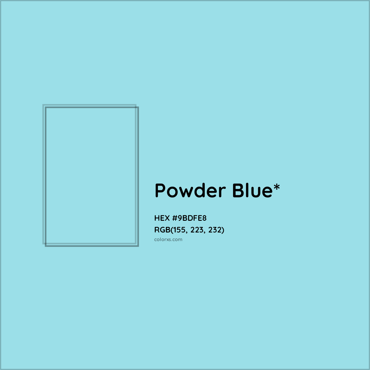 #9BDFE8 hex color. RGB, RYB, CMYK, HSL, HSV codes and color conversions. Matching color names, palettes, paints.
