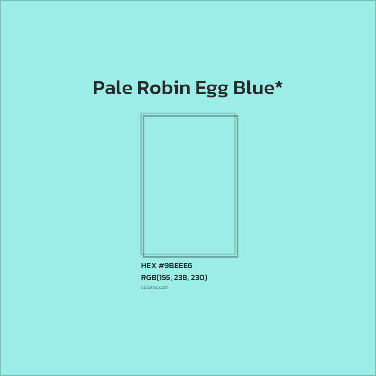 #9BEEE6 hex color. RGB, RYB, CMYK, HSL, HSV codes and color conversions. Matching color names, palettes, paints.