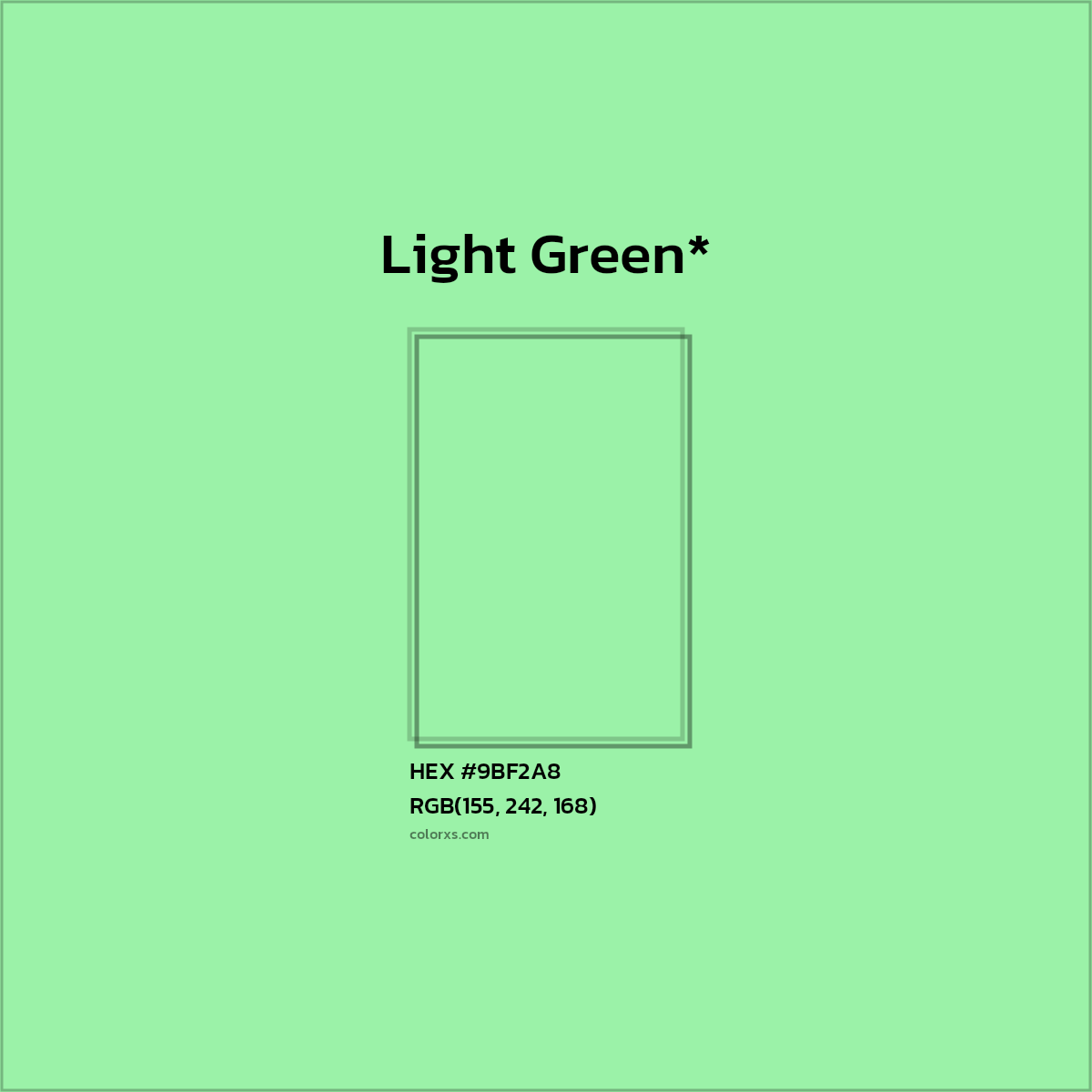 #9BF2A8 hex color. RGB, RYB, CMYK, HSL, HSV codes and color conversions. Matching color names, palettes, paints.