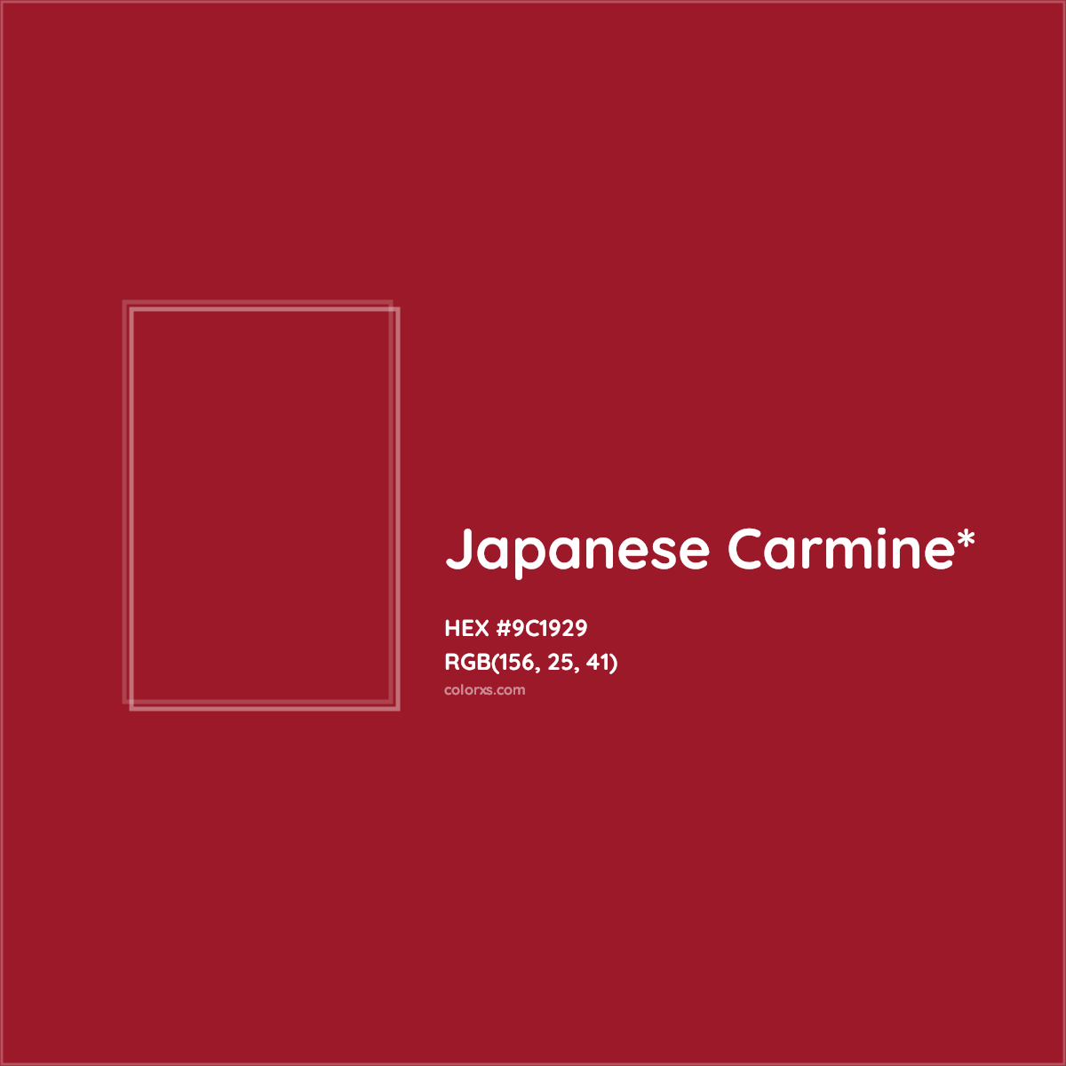 #9C1929 hex color. RGB, RYB, CMYK, HSL, HSV codes and color conversions. Matching color names, palettes, paints.