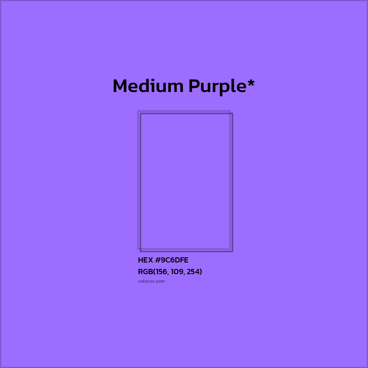 #9C6DFE hex color. RGB, RYB, CMYK, HSL, HSV codes and color conversions. Matching color names, palettes, paints.