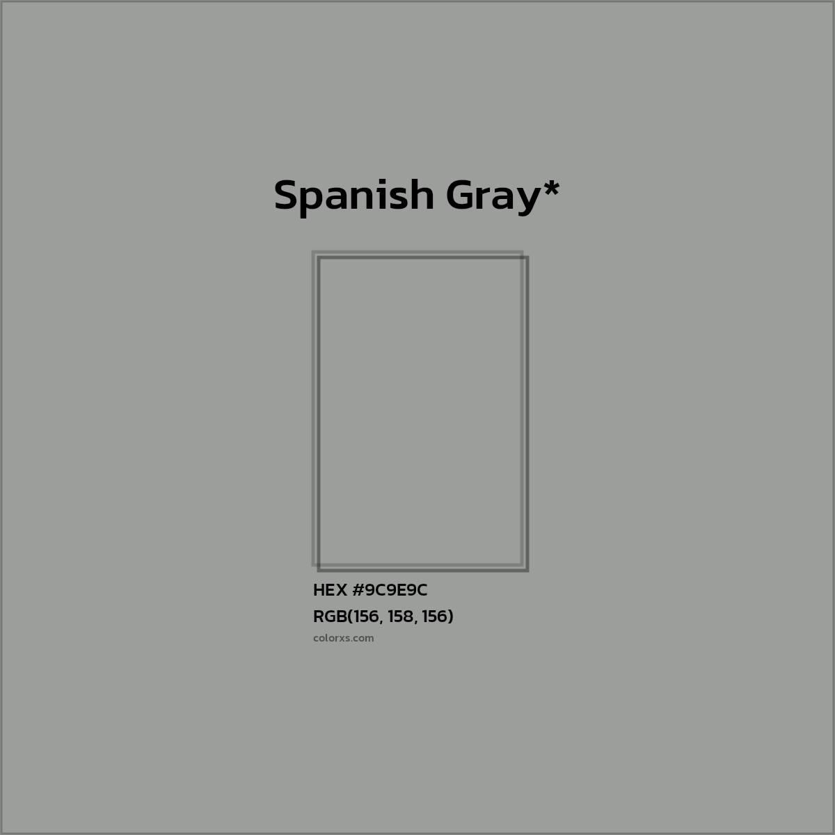 #9C9E9C hex color. RGB, RYB, CMYK, HSL, HSV codes and color conversions. Matching color names, palettes, paints.
