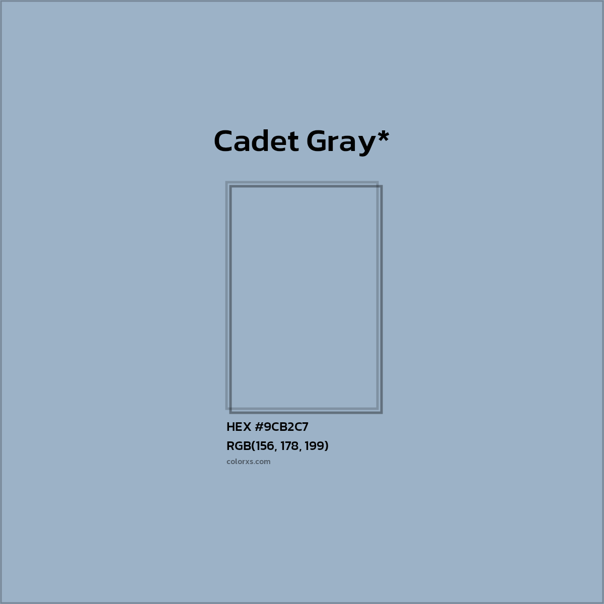 #9CB2C7 hex color. RGB, RYB, CMYK, HSL, HSV codes and color conversions. Matching color names, palettes, paints.