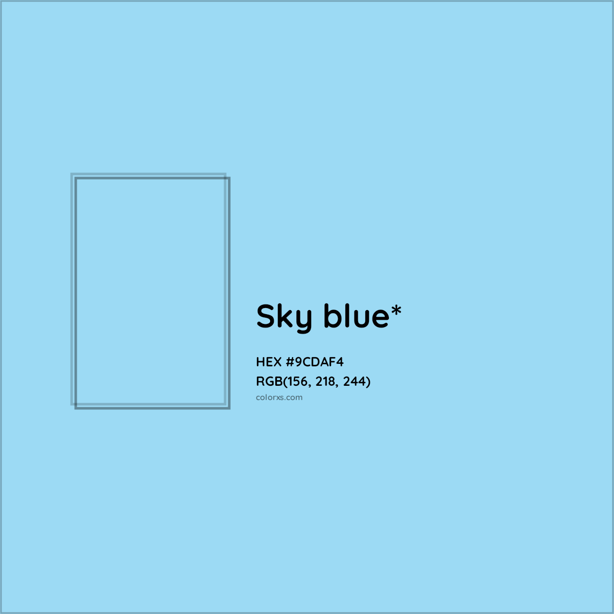 #9CDAF4 hex color. RGB, RYB, CMYK, HSL, HSV codes and color conversions. Matching color names, palettes, paints.