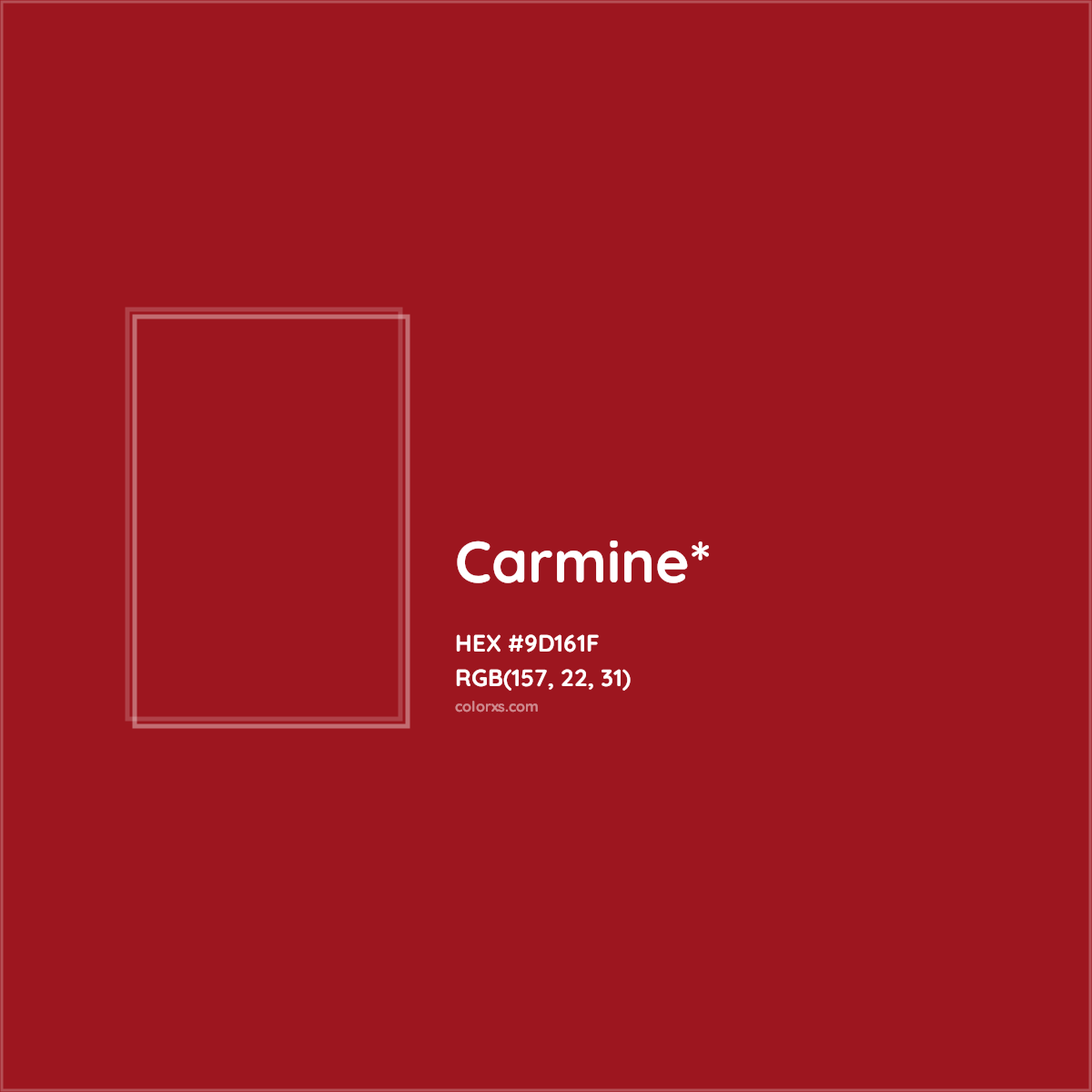 #9D161F hex color. RGB, RYB, CMYK, HSL, HSV codes and color conversions. Matching color names, palettes, paints.