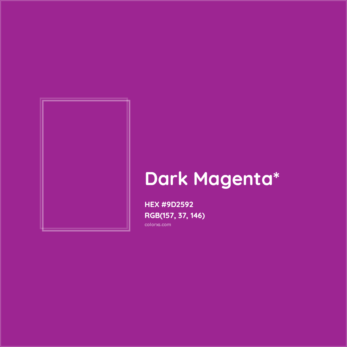 #9D2592 hex color. RGB, RYB, CMYK, HSL, HSV codes and color conversions. Matching color names, palettes, paints.