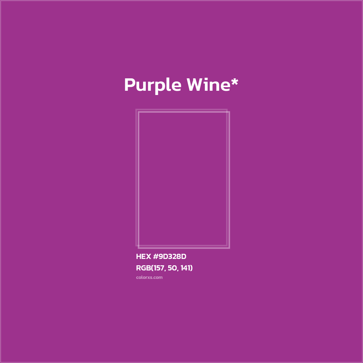 #9D328D hex color. RGB, RYB, CMYK, HSL, HSV codes and color conversions. Matching color names, palettes, paints.