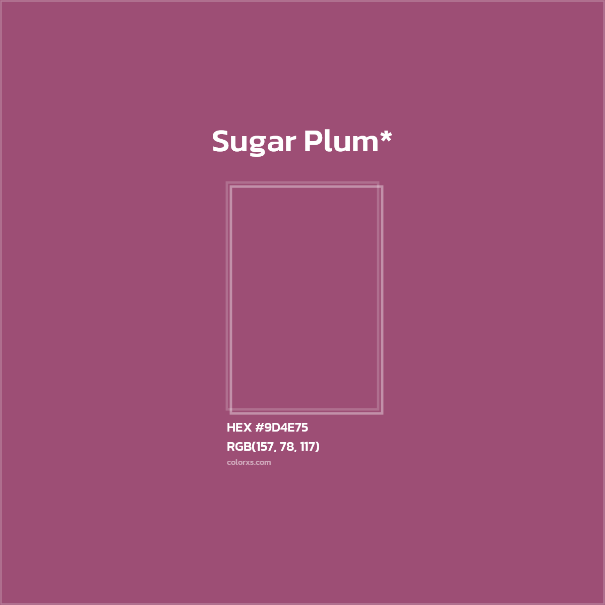 #9D4E75 hex color. RGB, RYB, CMYK, HSL, HSV codes and color conversions. Matching color names, palettes, paints.