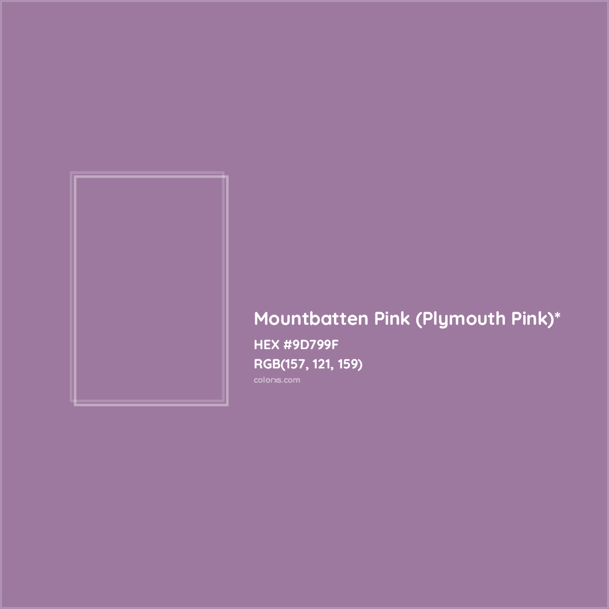 #9D799F hex color. RGB, RYB, CMYK, HSL, HSV codes and color conversions. Matching color names, palettes, paints.