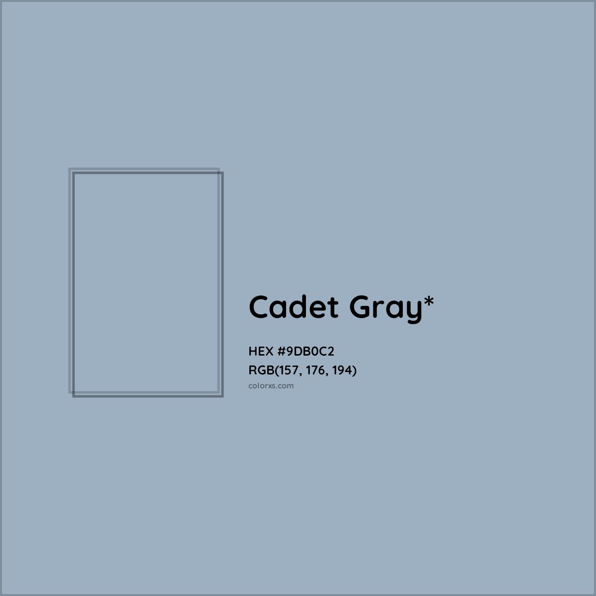 #9DB0C2 hex color. RGB, RYB, CMYK, HSL, HSV codes and color conversions. Matching color names, palettes, paints.
