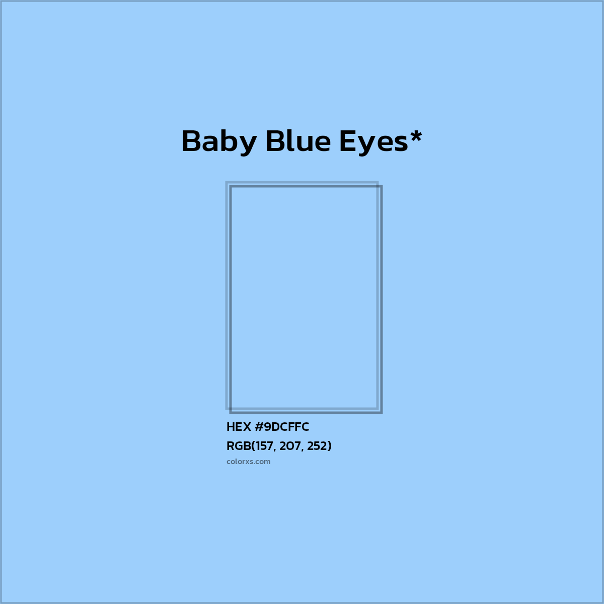 #9DCFFC hex color. RGB, RYB, CMYK, HSL, HSV codes and color conversions. Matching color names, palettes, paints.