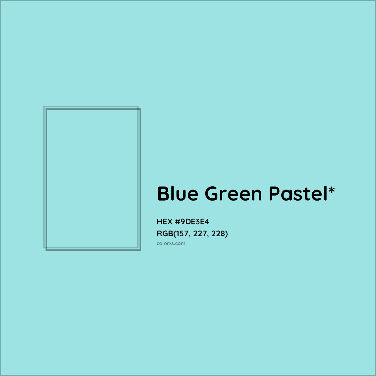 #9DE3E4 hex color. RGB, RYB, CMYK, HSL, HSV codes and color conversions. Matching color names, palettes, paints.
