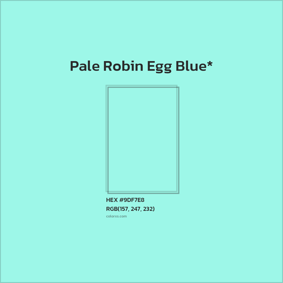 #9DF7E8 hex color. RGB, RYB, CMYK, HSL, HSV codes and color conversions. Matching color names, palettes, paints.