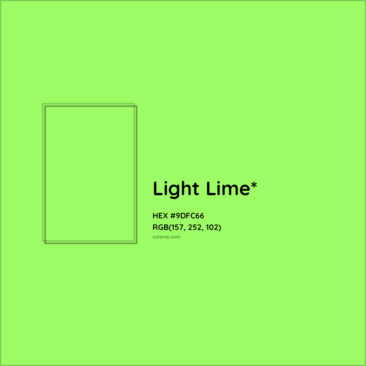 #9DFC66 hex color. RGB, RYB, CMYK, HSL, HSV codes and color conversions. Matching color names, palettes, paints.