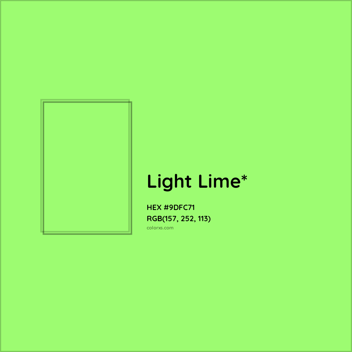 #9DFC71 hex color. RGB, RYB, CMYK, HSL, HSV codes and color conversions. Matching color names, palettes, paints.