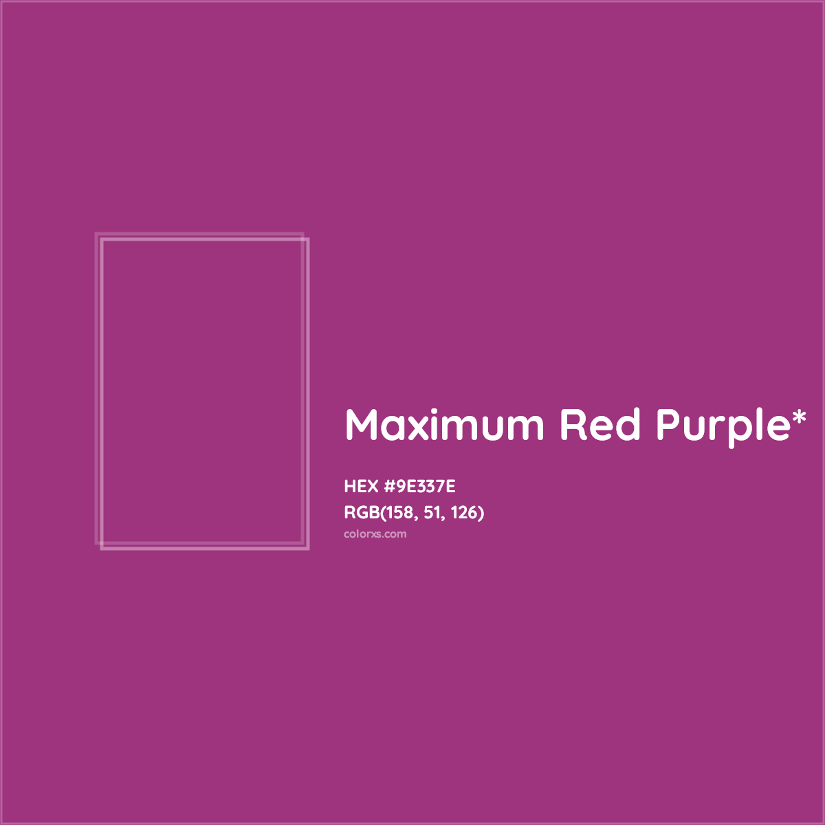 #9E337E hex color. RGB, RYB, CMYK, HSL, HSV codes and color conversions. Matching color names, palettes, paints.