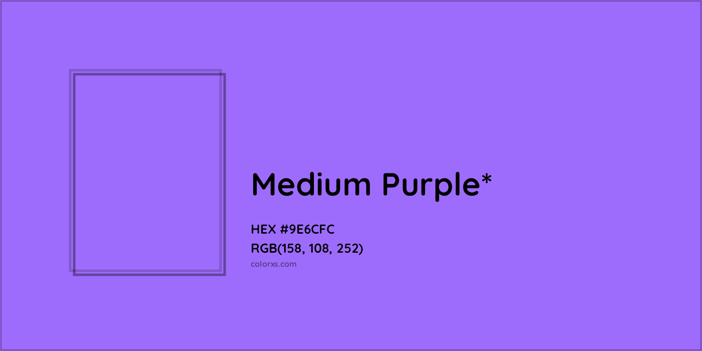 #9E6CFC hex color. RGB, RYB, CMYK, HSL, HSV codes and color conversions. Matching color names, palettes, paints.