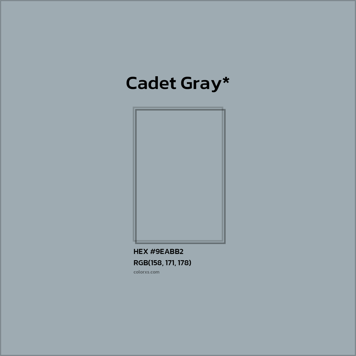 #9EABB2 hex color. RGB, RYB, CMYK, HSL, HSV codes and color conversions. Matching color names, palettes, paints.