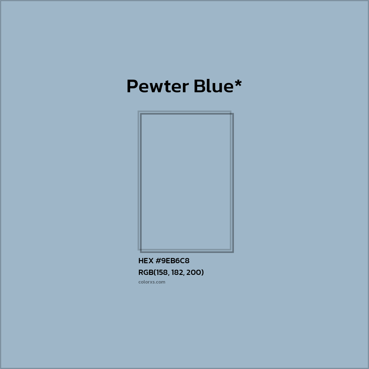 #9EB6C8 hex color. RGB, RYB, CMYK, HSL, HSV codes and color conversions. Matching color names, palettes, paints.